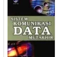 SISTEM KOMUNIKASI DATA MUTAKHIR