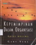 Kepemimpinan dalam Organisasi Ed.5