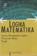 Logika Matematika : Soal Dan Penyelesaian Logika,Himpunan,Relasi,Fungsi