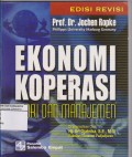 Ekonomi koperasi : teori dan manajemen.Edisi revisi (2003)