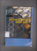 Seri Panduan Lengkap Microsoft Office Word 2003