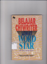 Belajar Chiwriter Lewat Wordstar. STIE