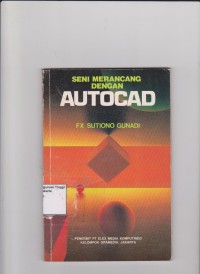 Seni Merancang Dengan Autocad.