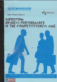 Proceeding Seminar Nasional Dan Call For Paper : Improving Business Performance In The Competitiveness Age.STIE.(prosiding)