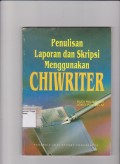 Penulisan Laporan Dan Skripsi Menggunakan Chiwriter. STIE