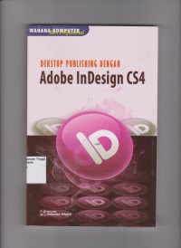 Image of Dekstop Publishing dengan Adobe in Design CS4