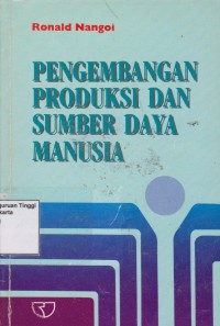 Pengembangan produksi dan sumber daya manusia.STIE