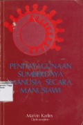 Pendayagunaan Sumberdaya Manusia Secara Manusiawi.STIE