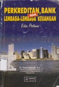 Perkreditan, bank dan lembaga-lembaga keuangan Edisi 1