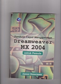 Panduan Cepat Menggunakan Dreamweaver MX 2004 untuk Pemula