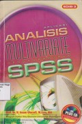 Aplikasi analisis multivariate dengan program SPSS