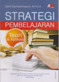 Strategi Pembelajaran Teori dan Aplikasi