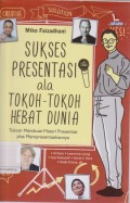 Sukses presentasi ala Tokoh-Tokoh Hebat Dunia
